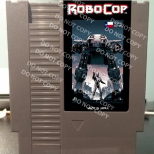 Robocop Texas Edition - For Play On The NES Nintendo Entertainment System
