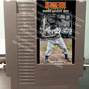 R.B.I. Baseball Negro League 1943 - For Play On The NES Nintendo Entertainment System