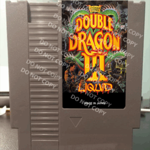 Double Dragon III Liquid - For Play On The NES Nintendo Entertainment System