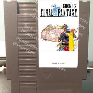 Grond's Final Fantasy - For Play On The NES Nintendo Entertainment System