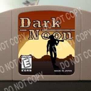 Dark Noon - For Play On The N64 Nintendo 64